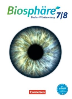 Biosphäre Sekundarstufe I - Gymnasium Baden-Württemberg 2016 - 7./8. Schuljahr