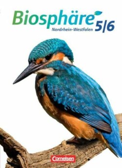 Biosphäre Sekundarstufe I - Gymnasium Nordrhein-Westfalen G8 - 5./6. Schuljahr