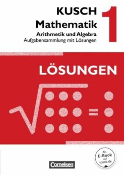 Kusch: Mathematik - Ausgabe 2013 - Band 1