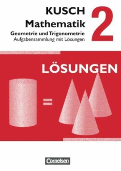 Kusch: Mathematik - Ausgabe 2013 - Band 2