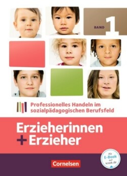 Erzieherinnen + Erzieher - Ausgabe 2014 - Band 1