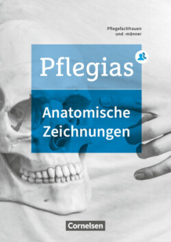 Pflegias - Generalistische Pflegeausbildung - Zu allen Bänden Arbeitsheft Anatomie