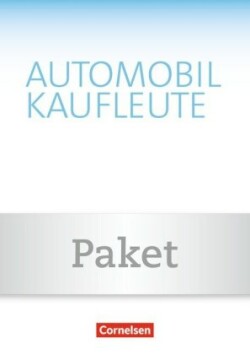 Automobilkaufleute - Ausgabe 2017 - Band 3: Lernfelder 9-12