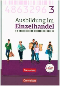 Ausbildung im Einzelhandel - Ausgabe 2017 - Allgemeine Ausgabe - 3. Ausbildungsjahr