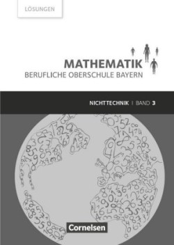 Mathematik - Berufliche Oberschule Bayern - Nichttechnik - Band 3 (FOS/BOS 13)