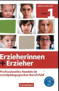 Erzieherinnen + Erzieher - Ausgabe 2020 - Band 1. Bd.1