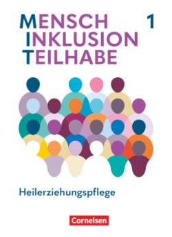 MIT - Mensch Inklusion Teilhabe - Heilerziehungspflege - Ausgabe 2024 - Band 1