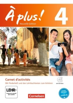 À plus ! - Französisch als 1. und 2. Fremdsprache - Ausgabe 2012 - Band 4