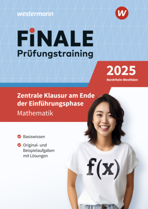 FiNALE Prüfungstraining - Zentrale Klausuren E-Phase Nordrhein-Westfalen