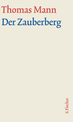 Große kommentierte Frankfurter Ausgabe, Bd. 5, Der Zauberberg, m. Kommentar, 2 Bde.