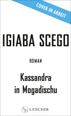 Kassandra in Mogadischu