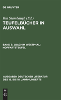 Joachim Westphal: Hoffartsteufel