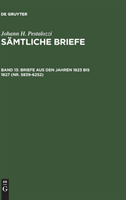 Briefe aus den Jahren 1823 bis 1827 (Nr. 5839-6252)