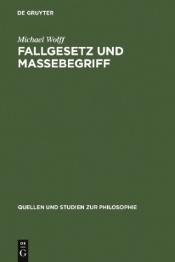 Fallgesetz und Massebegriff