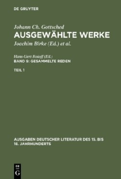 Ausgew�hlte Werke, Bd 9/Tl 1, Ausgaben deutscher Literatur des 15. bis 18. Jahrhunderts Band 9/Teil 1