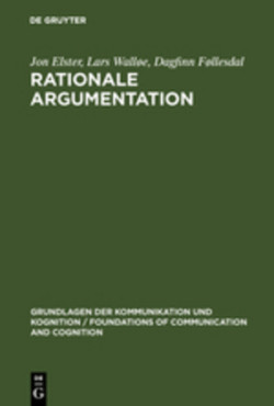 Rationale Argumentation Ein Grundkurs in Argumentations- und Wissenschaftstheorie