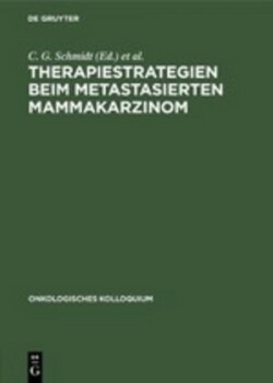 Therapiestrategien Beim Metastasierten Mammakarzinom