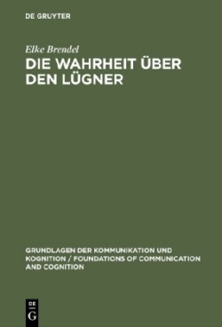 Wahrheit über den Lügner