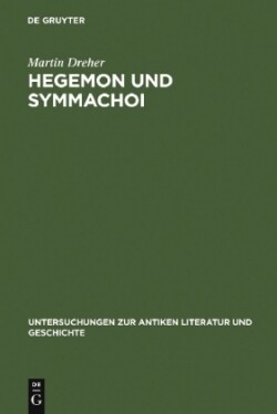 Hegemon Und Symmachoi