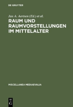 Raum Und Raumvorstellungen Im Mittelalter