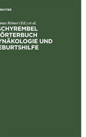 Pschyrembel Wörterbuch Gynäkologie und Geburtshilfe