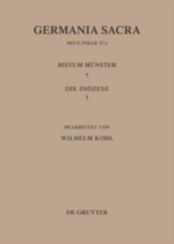 Die Bistümer der Kirchenprovinz Köln. Das Bistum Münster 7,1: Die Diözese