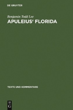 Apuleius' Florida A Commentary