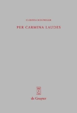 Per carmina laudes