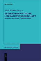 Systemtheoretische Literaturwissenschaft