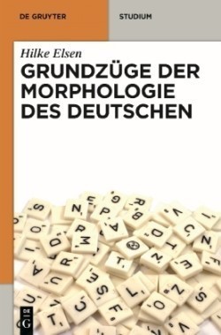 Grundzüge der Morphologie des Deutschen