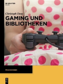 Gaming und Bibliotheken