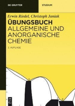 Übungsbuch Allgemeine und Anorganische Chemie