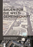 Bauen Für Die Weltgemeinschaft