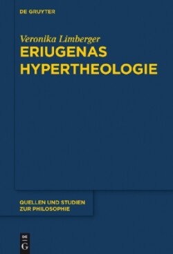 Eriugenas Hypertheologie