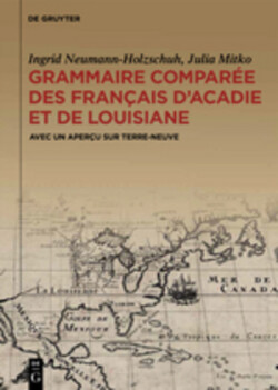 Grammaire comparée des français d'Acadie et de Louisiane (GraCoFAL)