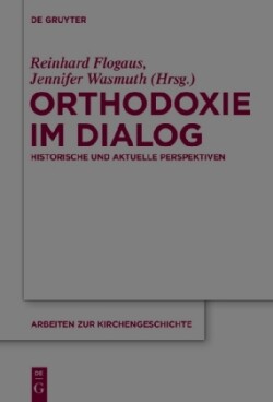 Orthodoxie Im Dialog