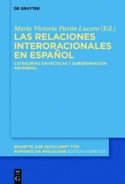 Las relaciones interoracionales en español Categorias Sintacticas Y Subordinacion Adverbial
