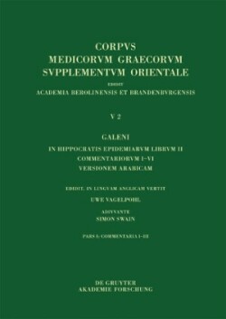 Galeni In Hippocratis Epidemiarum librum II Commentariorum I-III versio Arabica