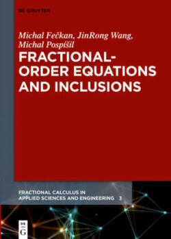 Fractional-Order Equations and Inclusions