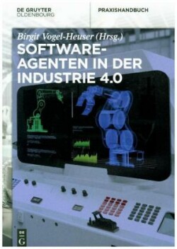 Softwareagenten in der Industrie 4.0