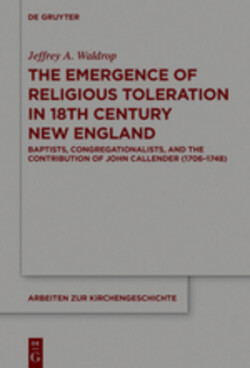 Emergence of Religious Toleration in Eighteenth-Century New England