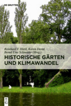 Historische Gärten und Klimawandel
