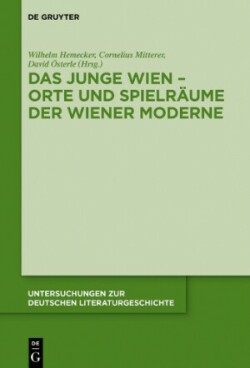 Junge Wien – Orte und Spielräume der Wiener Moderne