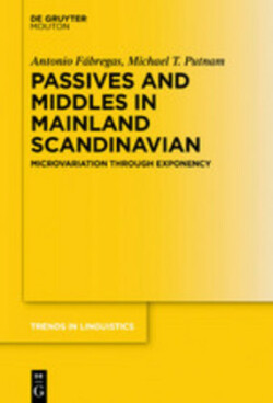 Passives and Middles in Mainland Scandinavian Microvariation Through Exponency