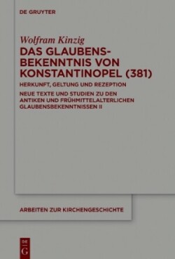 Glaubensbekenntnis von Konstantinopel (381)