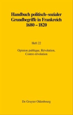 Opinion Publique, R�volution, Contre-R�volution