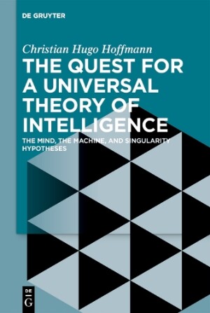 Quest for a Universal Theory of Intelligence