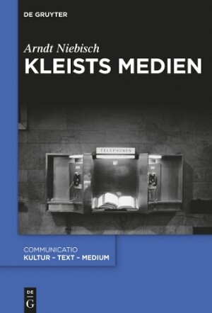 Kleists Medien