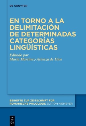 En torno a la delimitación de determinadas categorías lingüísticas