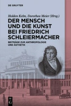 Mensch und die Kunst bei Friedrich Schleiermacher